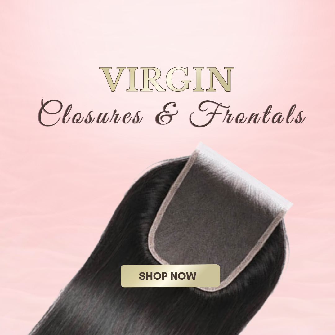 Virgin Closures & Frontals